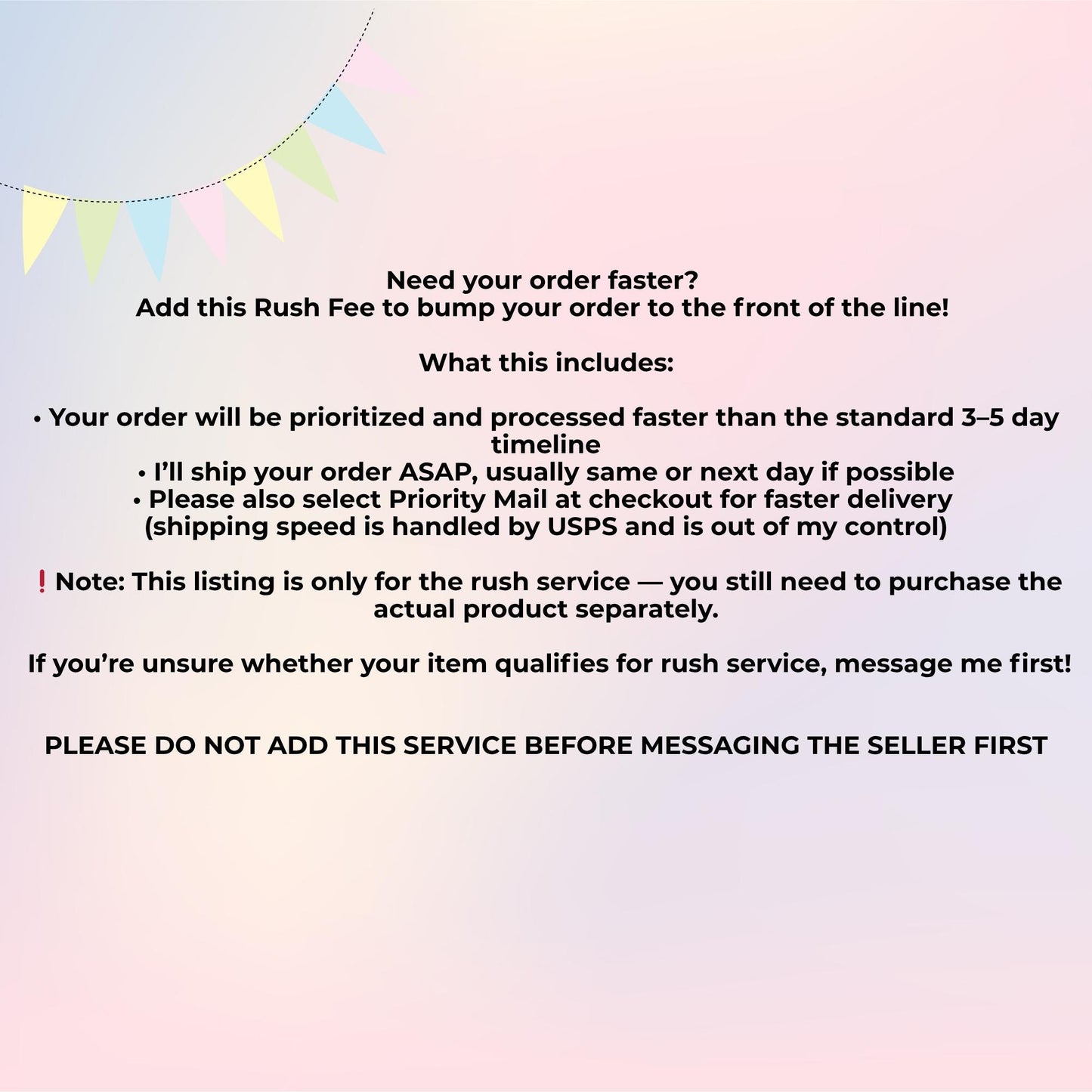 Rush Order Fee - Priority Processing for Faster Shipping- Please READ Description.